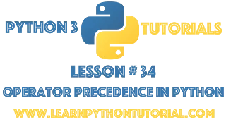 Python Tutorial Operator Precedence in Python - Python Numbers