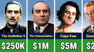Robert De Niro Paycheck For Every Movie He Ever Made