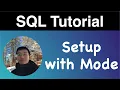 SQL tutorial 2 Setup with Mode