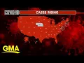 COVID-19 cases continue to surge across the US GMA