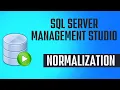 Database Normalization MSSQL SQL Server Management Studio Database Management Systems Part 4