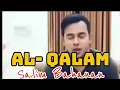 Download Lagu FULL QS. Al-Qalam I Salim Bahanan