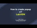 How to create popup vi LabVIEW