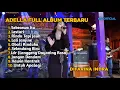 Download Lagu SEKECEWA ITU - DIFARINA INDRA | OM ADELLA FULL ALBUM TERBARU