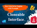Java Tutorial Cloneable Interface