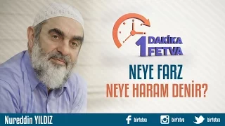 Neye farz neye haram denir?