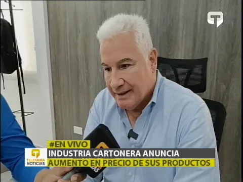 Industria cartonera anuncia aumento en precio de sus productos