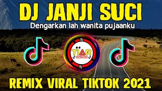 dj dengarkan lah wanita pujaanku viral tiktok dj janji suci yovie nuno remix full bass 2021