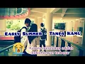 Lagu Early summer - tanpa kamu.. \