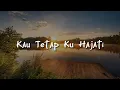 Download Lagu Stings - Kau Tetap Ku Hajati,  Kerana Terluka (Mix Lirik)