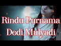 Lagu RINDU PURNAMA - Dedi Mulyadi (Video Lirik)