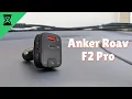 Anker Roav F2 Pro Review