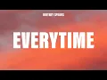 Download Lagu Britney Spears - Everytime (Lyrics)