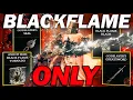 How To BREAK Elden Ring With BLACK FLAME ONLY