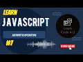 JavaScript Arithmetic Operators Tutorial for Beginners