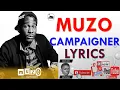 Download Lagu Muzo Aka Alphonso - Campaigner (Lyrics) by Mutati Mpundu @MutatiMpunduTv