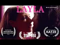 Download Lagu LAYLA -  SHORT FILM 