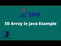 3d arrays in java example three dimensional array in java 3d jagged array in java