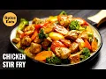 Download Lagu CHICKEN STIR FRY RECIPE | QUICK AND EASY CHICKEN STIR FRY | STIR FRY CHICKEN