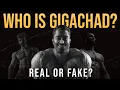 Who is GigaChad Is GigaChad Real or Fake