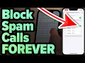 6 Hacks To Stop iPhone Spam Calls Scammers Hate