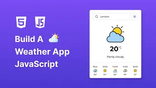 Build A Weather App in HTML CSS JavaScript Weather App Tutorial in JavaScript