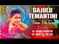 Download Lagu GAAJULU THEMANTINI PENIMITI DJ SONG  | DJ AKASH NAGAPUR × DJ AKHIL IN THE MIX | SURESH KADARI