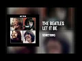 The Beatles - Something (Let It Be Mix) - 1970