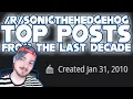 The Top Sonic Posts of the Last Decade