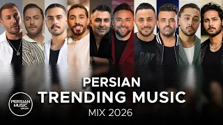 Persian Trending Music Mix 2026 ( میکس آهنگ های ترند ایرانی )