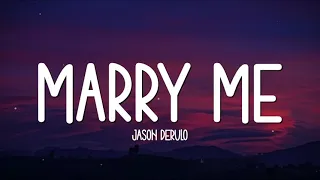 jason derulo marry me lyrics i ll say will