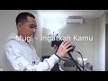 Download Lagu Ingatkah kamu - Asap Band | Cover by Mugi M Aziz
