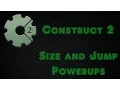 Construct 2 Tutorial - Size and Jump Powerups