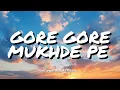 Lagu GORE GORE MUKHDE PE KAALA KAALA CHASHMA - UDIT NARAYAN, ALKA YAGNIK  || LYRICS ||