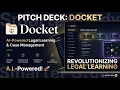Docket Pitch Deck - Turn Case Notes into Revision Automatically ReverieHacks Ideathon