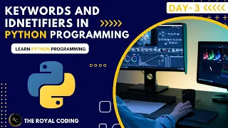 Keywords and Identifiers in Python Programming Language Comments in Python Python for Beginners