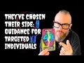 They ve chosen their side Guidance for Targeted Individuals