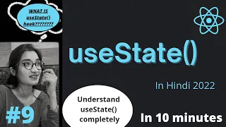 useState Hook in reactjs in Hindi 2022 Hooks in React JS in Hindi Learn useState in 10 minutes