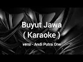 Download Lagu Buyut Jawa - ( Didi Aswandi ) - Karaoke - versi Andi Putra 1