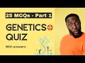 Genetics Quiz 25 best MCQs with answers Part 1