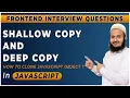 Shallow Copy Vs Deep Copy Deep and Shallow Copy in Hindi Frontend Interview Series 2024