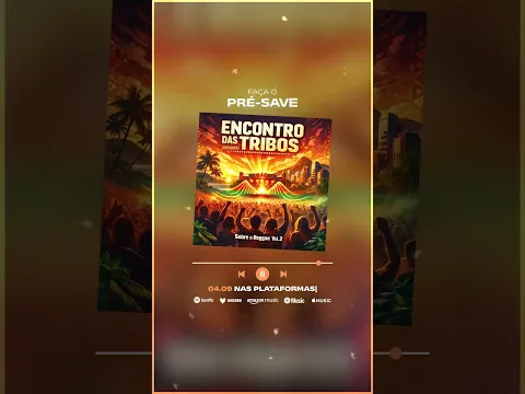 [Pré Save] Paulinho Correria, Sobre o Reggae, Encontro das Tribos - Encontro das tribos | 04/09