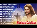 Download Lagu Top 30 Musicas Catolicas : Acalma o Meu Coração / Perto Quero Estar /  Vem, Espírito Santo ....
