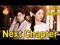 Download Lagu Next Chapter, No You [2025 New version] not full #drama