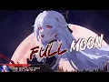 Download Lagu Nightcore - Full Moon - (Lyrics)