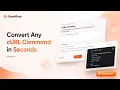 How to Convert cURL Commands Into Any Programming Language