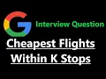 Bellman-Ford - Cheapest Flights within K Stops