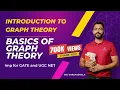 Introduction to Graph Theory Basics of Graph Theory Imp for GATE and UGC NET