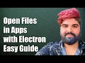 How to Open Files or Directories in Specific Applications with Electron