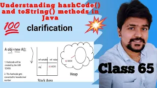 Java Object class methods hashCode and toString methods complete explanation